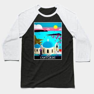 Santorini Greece Travel and Tourism Advertising Print Baseball T-Shirt